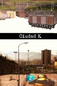 Poster da série Ciudad K