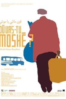 Poster do filme Where are you Going Moshe?