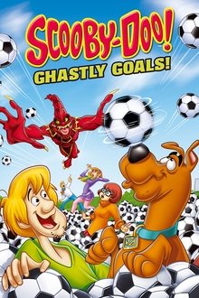 Scooby-Doo! Ghastly Goals movie poster