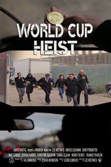 World Cup Heist 2020
