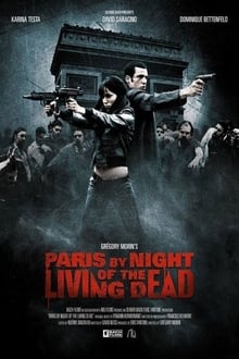 Poster do filme Paris by Night of the Living Dead