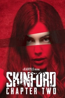 Poster do filme Skinford: Chapter 2