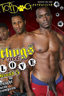Thugs Need Love Round 5