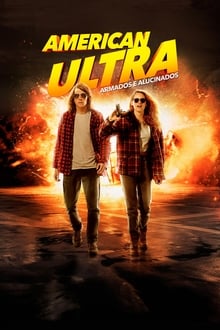 Poster do filme American Ultra: Armados e Alucinados