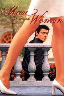Poster do filme O Homem Que Amava as Mulheres
