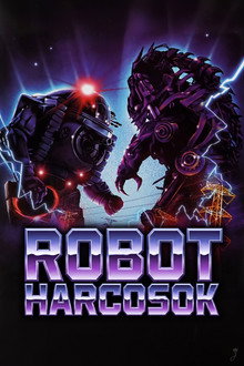 Robot harcosok