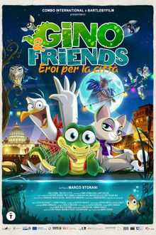 Gino & Friends - Eroi per la città