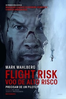 Flight Risk – Voo de Alto Risco