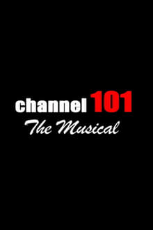 Poster da série Channel 101: The Musical