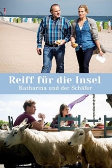 Poster do filme Reiff für die Insel - Katharina und der Schäfer