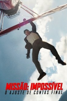 Missão: Impossível – O Ajuste de Contas Final