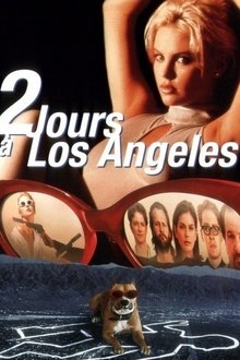 2 jours à Los Angeles