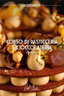 Corso di pasticceria e cioccolateria di Ernst Knam