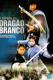 Poster do filme A Espada do Dragão Branco
