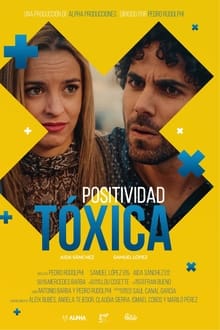 Poster do filme Positividad tóxica