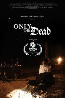 Only the Dead