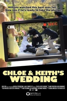 Poster do filme Chloe and Keith's Wedding