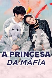 Poster da série A Princesa da Máfia