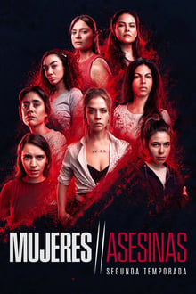 Poster da série Mujeres Asesinas