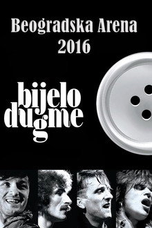 Bijelo dugme: Beogradska Arena 2016
