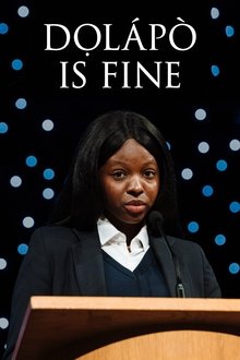 Dọlápọ̀ Is Fine Dọlápọ̀ Is Fine