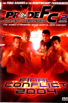 Pride Final Conflict 2004 movie poster