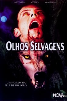 Poster do filme Olhos Selvagens