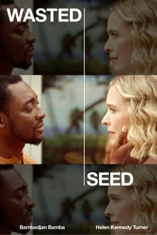 Poster do filme Wasted Seed