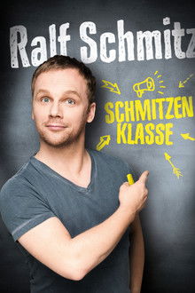 Ralf Schmitz - Schmitzenklasse