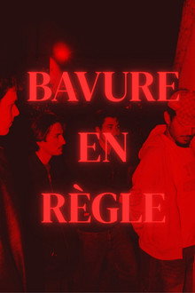 Bavure en Règle