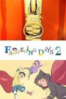 Fastening Days 2 movie poster