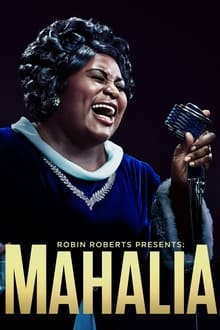 Robin Roberts Presents: Mahalia movie poster