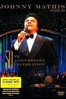 Johnny Mathis - Gold movie poster