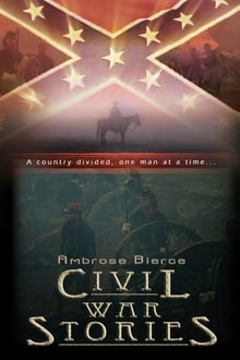 Poster do filme Ambrose Bierce: Civil War Stories