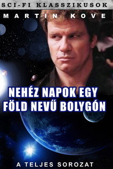 Nehéz napok egy Föld nevű bolygón