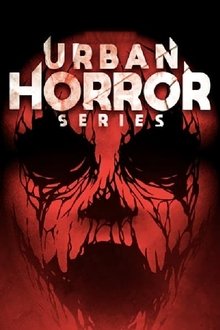 Poster do filme Urban Horror Series