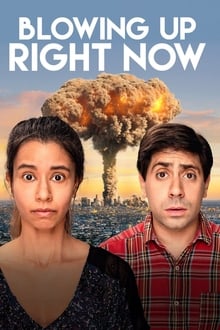 Blowing Up Right Now movie poster