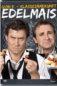 Edelmais - Gymi 5 - Klassezämekunft