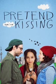 Poster do filme Pretend We're Kissing