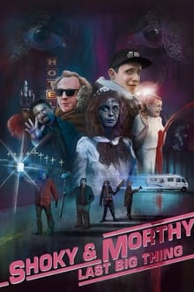 Poster do filme Shoky & Morthy: Last Big Thing