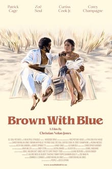 Poster do filme Brown With Blue