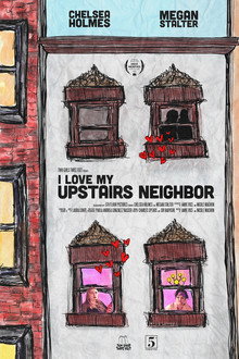 I Love My Upstairs Neighbor