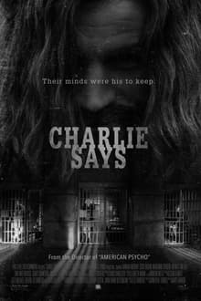 Charlie Says (2018)