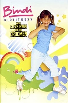 Poster do filme Bindi KidFitness with Steve Irwin and the Crocmen