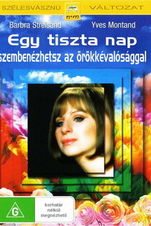 Egy tiszta nap szembenézhetsz az örökkévalósággal