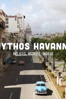 Mythos-Havanna-–-Mojito,-Mambo,-Mafia