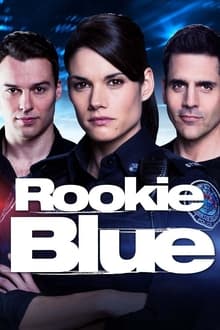 Rookie Blue tv show poster