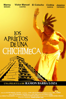 Los aprietos de una chichimeca
