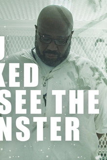 You Asked to See the Monster