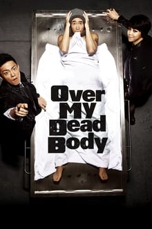 Poster do filme Over My Dead Body